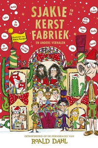 Sjakie en de kerstfabriek en andere verhalen