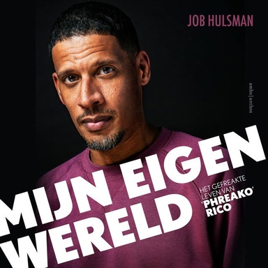 Mijn eigen wereld: Het gefreakte leven van Phreako Rico