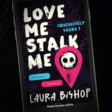 Love me stalk me