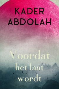 Voordat het laat wordt