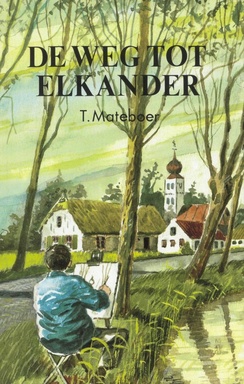 De weg tot elkander