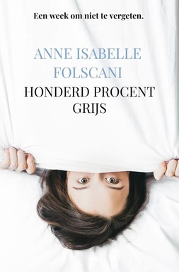 honderd procent grijs