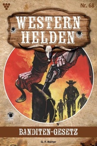 Banditengesetz: Western Helden 68 – Western