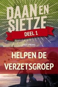 Daan en Sietze helpen de verzetsgroep