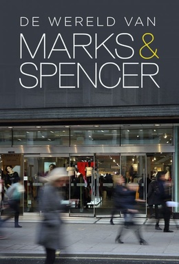 De Wereld Van Marcs & Spencer