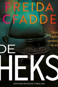 De heks: Sommige geheimen verdwijnen niet - ze wachten...