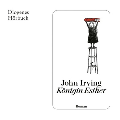 Königin Esther (Ungekürzt)