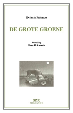 Grieks Proza 4 - De grote groene