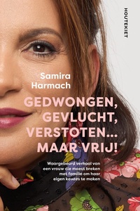 Gedwongen, gevlucht, verstoten... maar vrij!