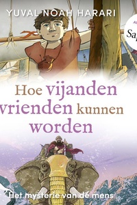 Hoe vijanden vrienden kunnen worden: Het mysterie van de mens