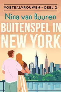 Buitenspel in New York: Liefde, luxe en locker room drama - deze voetbalvrouw speelt om te winnen