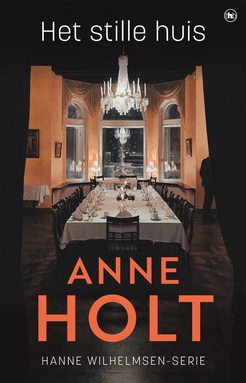 Hanne Wilhelmsen 7 - Het stille huis