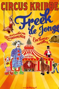 Freek de Jonge - Circus Kribbe