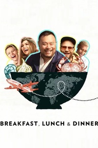 Breakfast, Lunch & Dinner