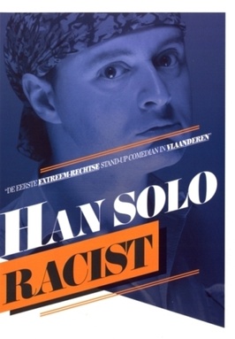 Han Solo: Racist