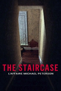 An American Murder Mystery: The Staircase