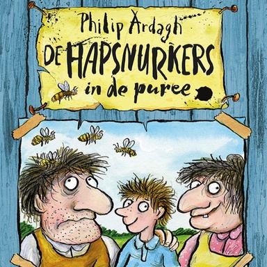 De Hapsnurkers in de puree