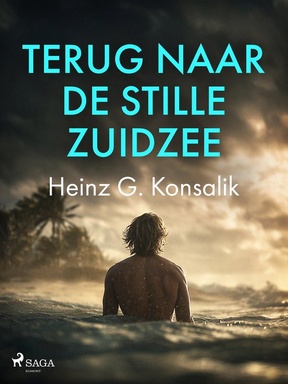 De Stille Zuidzee 2 - Terug naar de Stille Zuidzee