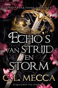 Erfgenamen van Elydor - Echo's van strijd en storm