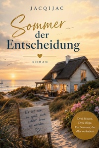 Sommer der Entscheidung