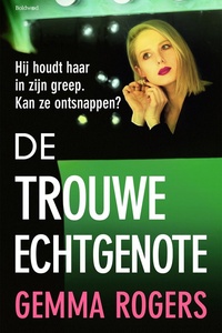 De trouwe echtgenote