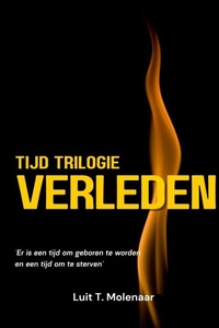 TIJD-TRILOGIE VERLEDEN
