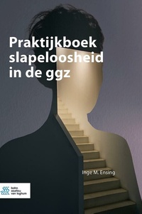 Praktijkboek slapeloosheid in de ggz