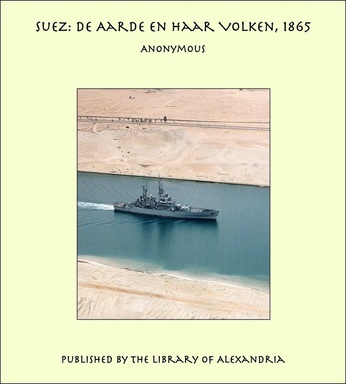 Suez: De Aarde en haar Volken, 1865