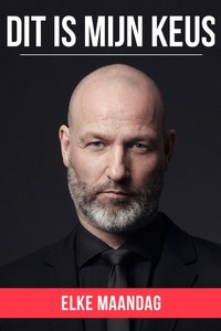 Dit Is Mijn Keus