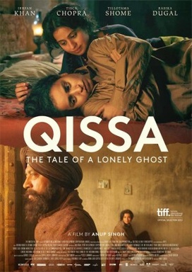 Qissa: The Tale Of A Lonely Ghost