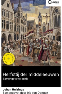 Herfsttij der middeleeuwen (Samengevatte editie)