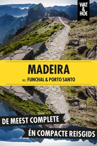 Wat & Hoe reisgids - Madeira