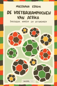 De voetbalkampioenen van Afrika