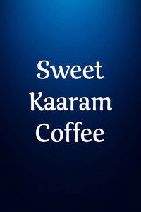 Sweet Kaaram Coffee