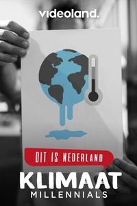 Dit Is Nederland: Klimaatmillennials
