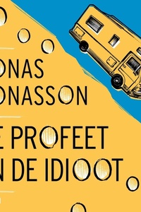 De profeet en de idioot