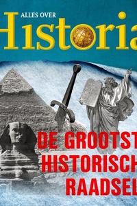 De grootste historische raadsels