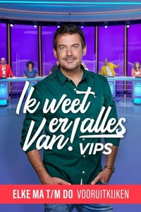 Ik Weet Er Alles Van! VIPS