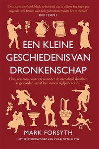 Een kleine geschiedenis van dronkenschap