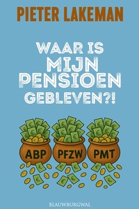 Waar is mijn pensioen gebleven?