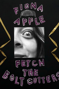 Fetch The Bolt Cutters