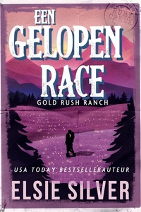 Gold Rush Ranch 4 - Een gelopen race
