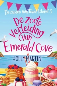 De zoete verleiding van Emerald Cove