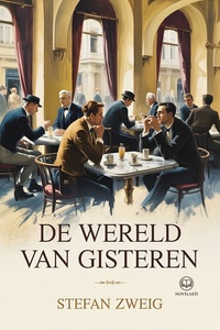 De wereld van gisteren