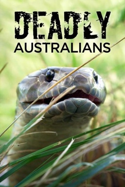 Deadly Australians
