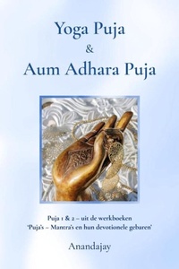 Yoga Puja & Aum Adhara Puja