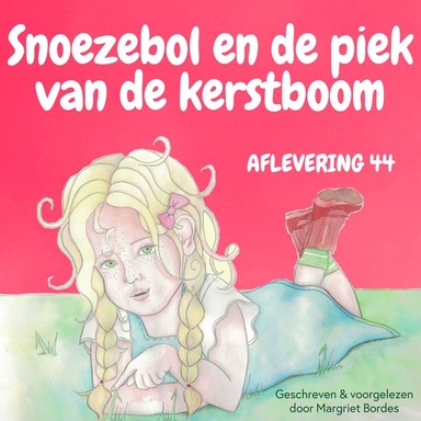 Snoezebol 44: Piek van de Kerstboom