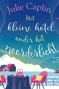 Het kleine hotel onder het noorderlicht
