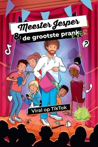 Meester Jesper & de grootste prank ever: Viral op TikTok