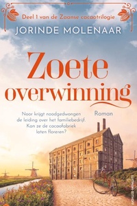 De Zaanse cacaotrilogie 1 - Zoete overwinning